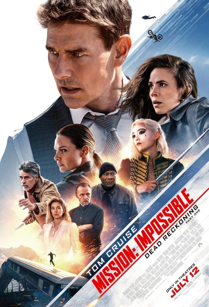 Mission Impossible 7 Dead Reckoning Part One (2023) มิชชั่น อิมพอสซิเบิ้ล ล่าพิกัดมรณะ ตอนที่ 1